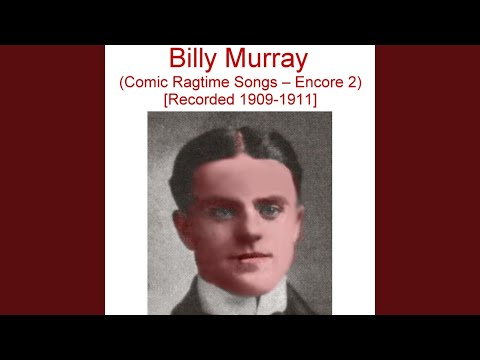 A Good Old Dollar Bill (Recorded 1909)