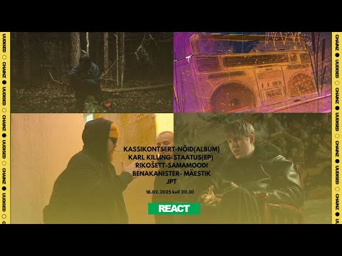 CHAINZ REACT - KASSIKONTSERT-NÕID(ALBUM) ,KARL KILLING-STAATUS(ALBUM) jpt