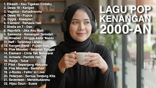 Download lagu LAGU 2000-AN POP INDONESIA TERBAIK | PLAYLIST FULL ALBUM LAGU KENANGAN MASA SMA mp3