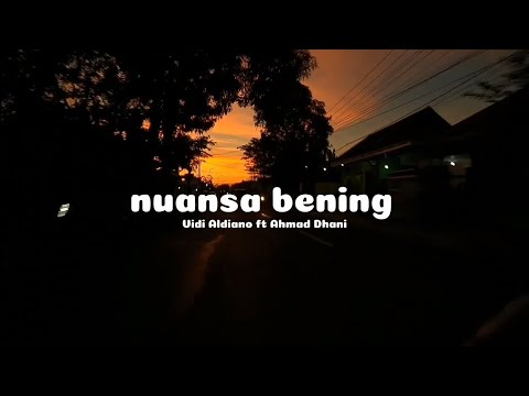 nuansa bening - Vidi Aldiano ft Ahmad Dhani  | lagu viral tiktok terbaru