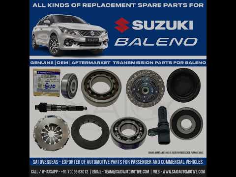 Maruti Suzuki Baleno Spare Parts - Genuine OEM Aftermarket Replacement Suzuki Parts