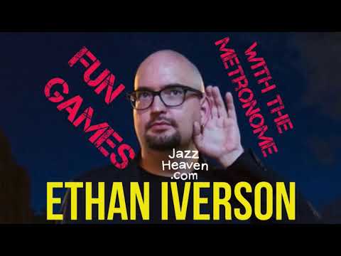 🎹 Ethan Iverson Masterclass: Fun Games w/ the Metronome LIVE Masterclass + Q&A JAZZHEAVEN.COM