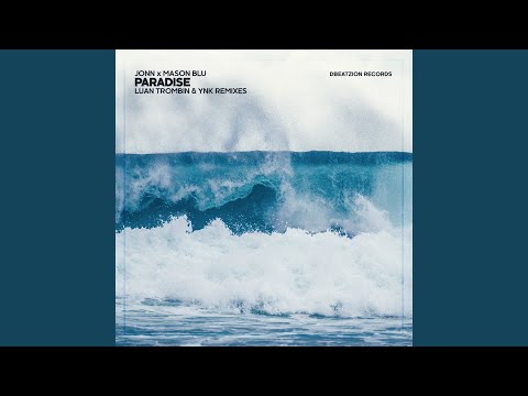 Paradise (Luan Trombin Radio Mix)