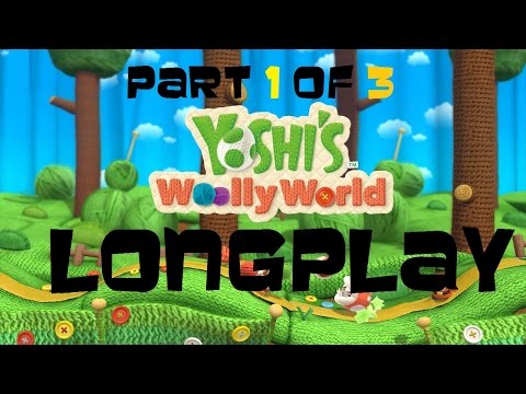 Nintendo Wii U Longplay [004] Yoshi's Woolly World (Part 1 of 3)