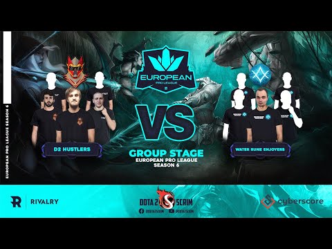 D2 Hustlers vs Water Rune Enjoyers - European Pro League Season 6 - Group Stage - BO3
