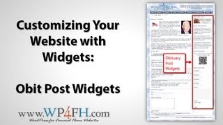 Selecting Obit Post Widgets for your WordPress Funeral Home Website