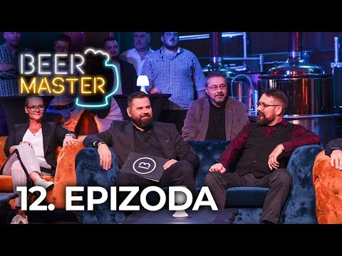 12. EPIZODA: Velké finále | BeerMaster Česko 2023