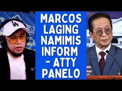 MARCOS LAGING NAMIMIS INFORM - ATTY PANELO