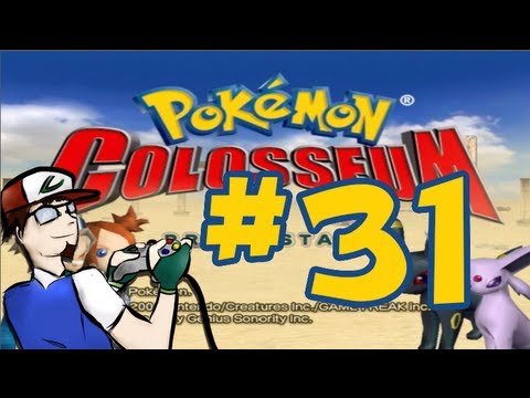 PokéPlay: Pokémon Colosseum - Part 31