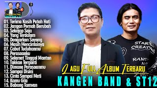 Download lagu KANGEN BAND DAN ST12 FULL ALBUM TERBARU 2025 TERPOPULER & TERVIRAL SAAT INI mp3