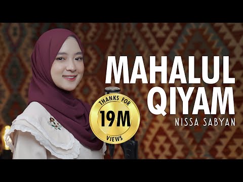 MAHALUL QIYAM ( مَحَلُّ القِيَامِ ) - NISSA SABYAN
