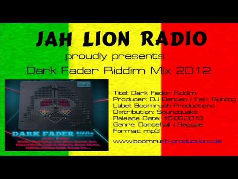 Dark Fader Riddim Mix 2012 - Boomrush Productions mixed by DJ Ekow