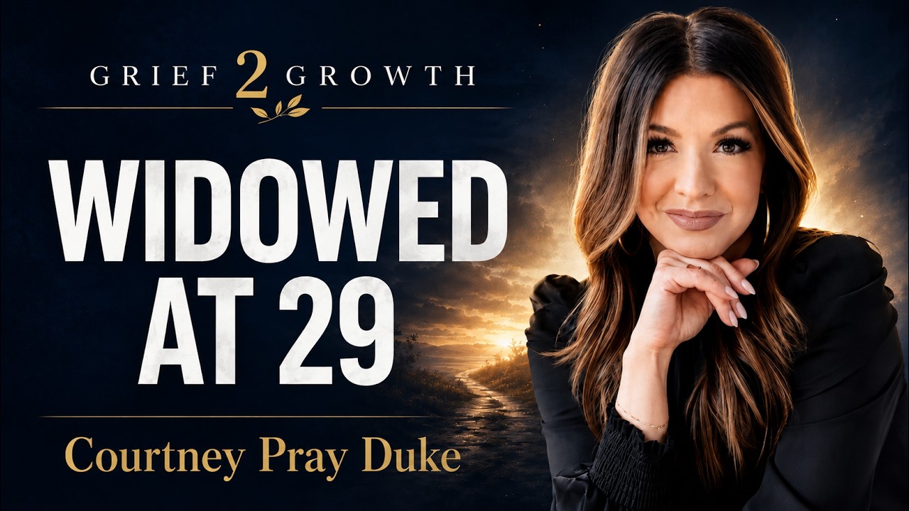 How Courtney Pray Duke Was Carried Forward by Faith After Being Widowed at 29 Years Old | EP 487