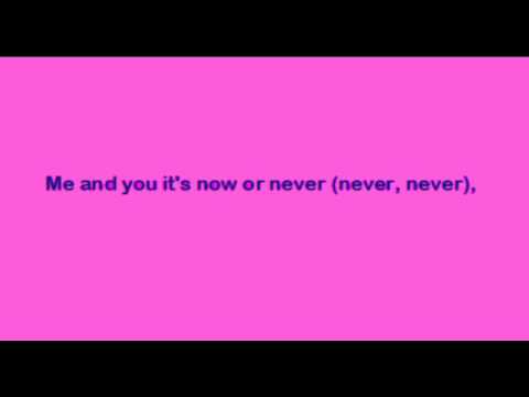 Jodie Connor   Now or Never Lyrics