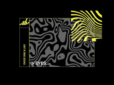 Dvice One & LNO - Eyes