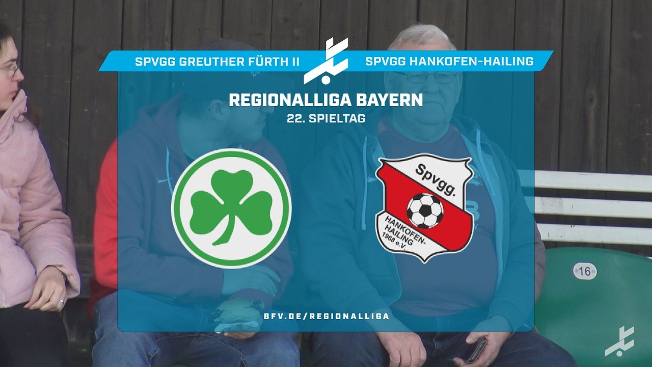 SpVgg Greuther Fürth II vs SpVgg Hankofen Hailing Highlights