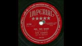 Fats Domino - No, No, Baby - June 1951
