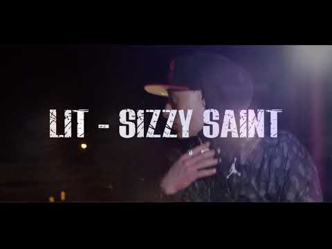 SIZZY SAINT - LIT