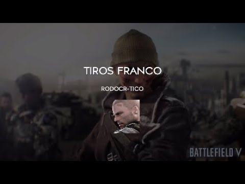 Tiros Franco*