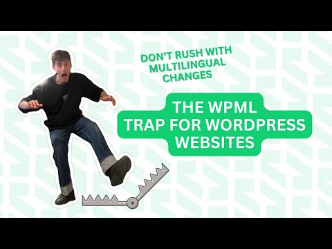 Critical Challenges from WPML that Digital Agencies should know before promising results for clients