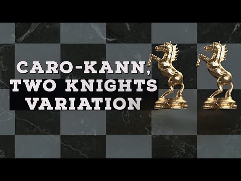 Caro-Kann, Two Knights Variation | Chess Openings Explained - NM Caleb Denby