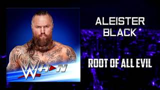 WWE: Aleister Black - Root of All Evil [Entrance Theme] + AE (Arena Effects)