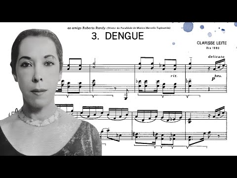 Clarisse Leite - Dengue (No.3 de Brasileirando) (Cecília Bengio, piano)