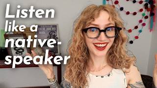 Hear like native speakers hear - The Fluency Habit Podcast