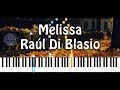 Raul Di Blasio - Melissa Piano Cover