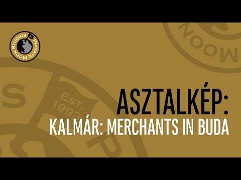 Asztalkép: Kalmár - Merchants in Buda - PRIVATE MOON STUDIOS
