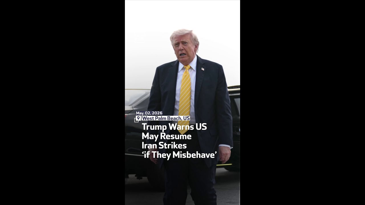 Video | Trump Warns US May Resume Iran Strikes ‘if They Misbehave’