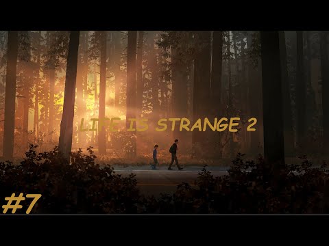 Zagrajmy w Life is Strange 2 PL [#7] - Między kłamstwem a najgorszą prawdą 😳