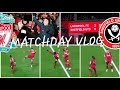 SALAH AND MANE GOALS! LIVERPOOL 2-0 SHEFFIELD UNITED | MATCHDAY VLOG