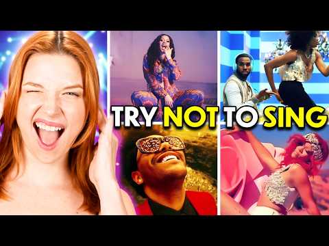 Try Not To Sing 2010s Club Hits! (Rihanna, The Weeknd, DJ Snake)
