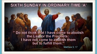 6th Sunday in Ordinary Time 'A' 2017_Msgr. Orencio D. Jubac.mp4