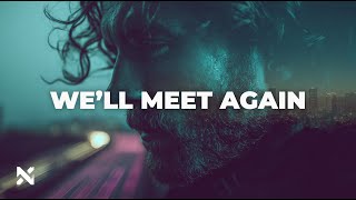 Download lagu NOVRA – We’ll Meet Again | Emotional Deep House mp3 Download lagu NOVRA – We’ll Meet Again | Emotional Deep House mp3