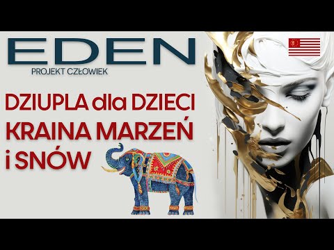 [POPKO Rozwój Duchowy] Dziupla dla dzieci. Kraina Marzeń i Snów