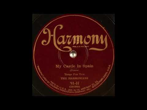 The Harmonians - My Castle in Spain (1925)