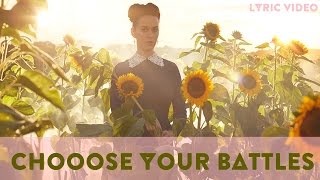 Katy Perry - Choose Your Battles (Lyric Vídeo)