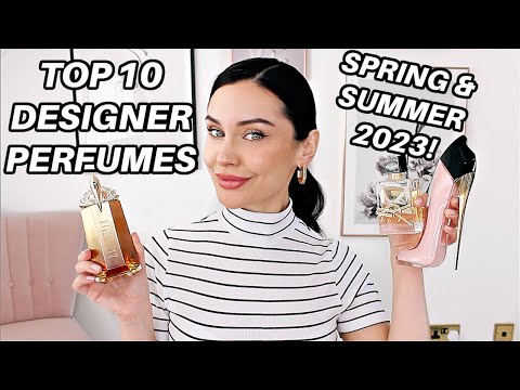 TOP 10 DESIGNER PERFUMES FOR SPRING & SUMMER 2023 | KatesBeautyStation