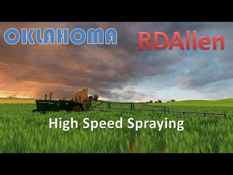 Farming Simulator 15 Oklahoma - High Speed Spraying
