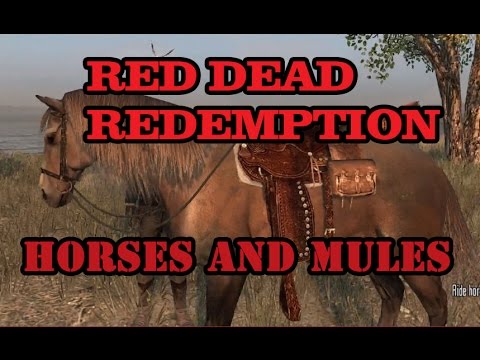 Red Dead Redemption Horses and Mules (All Breeds)