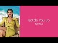 Bottle You Up - Zendaya (lyrics)