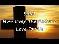 Selah - How Deep The Father's Love For Us [with lyrics]