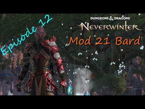 Neverwinter Mod 21 Bard Playthrough - Levels 19-20