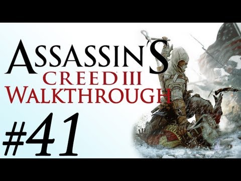 Assassins Creed 3 - Gameplay Walkthrough (Part 41) - A Bitter End