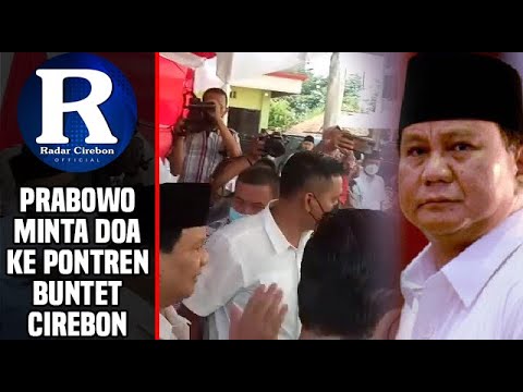 Prabowo minta Doa ke Buntet Pesantren Cirebon