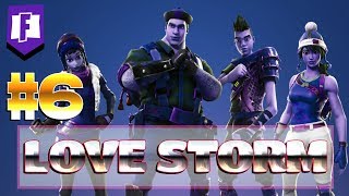 FORTNITE : PvE GAMEPLAY ~ Love Storm ~ #6 If You Can&#39;t Find Love [Retrieve The Data]