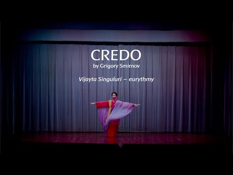 Grigory Smirnov — CREDO (eurythmy)