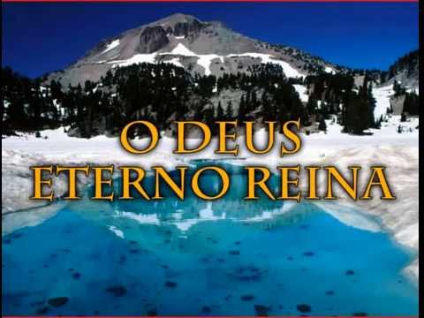Hinário Adventista - 003 O Deus Eterno Reina